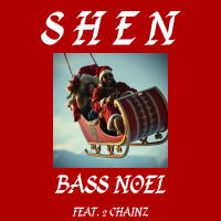 Bass Noel (feat. 2 Chainz) (Single)
