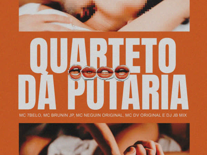 Quarteto Da Putaria (Single)