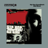 Hip Hop Soundtrack:Bad Blood