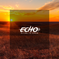 Dying To Know (Single)