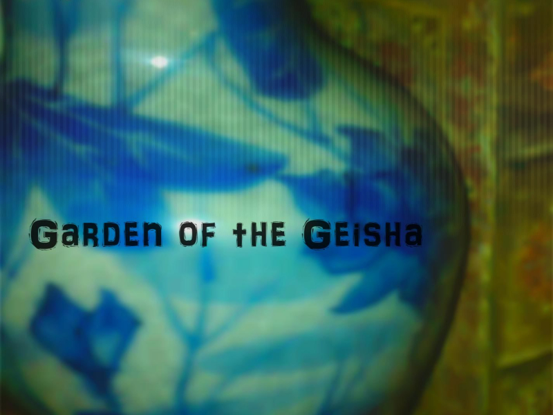 Garden of the Geisha (Single)