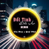 Đổi Tình Đổi Áo (Remix) (Single)