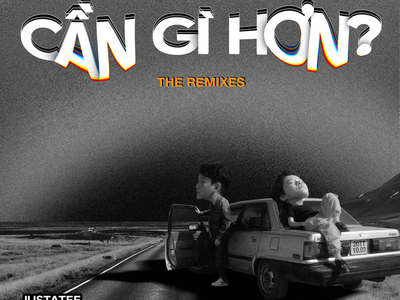 Cần Gì Hơn (The Remixes) (Single)