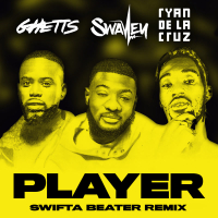 Player (Swifta Beater Remix) (Single)