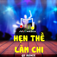 Hẹn Thề Làm Chi (QZ Remix) (Single)