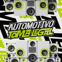 Automotivo Toma Legal (Single)