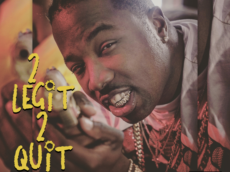 2 Legit 2 Quit