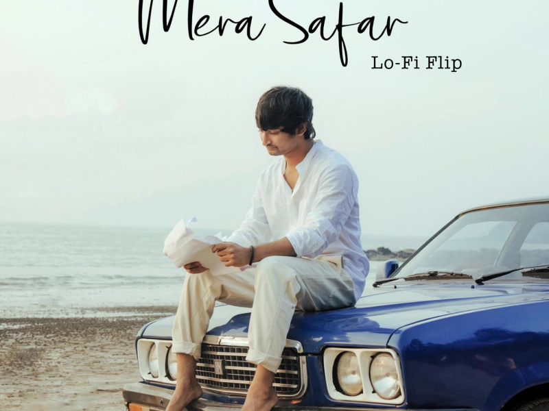 Mera Safar (Lofi Flip) (Single)