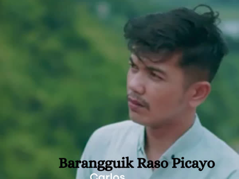 Barangguik Raso Picayo (Single)
