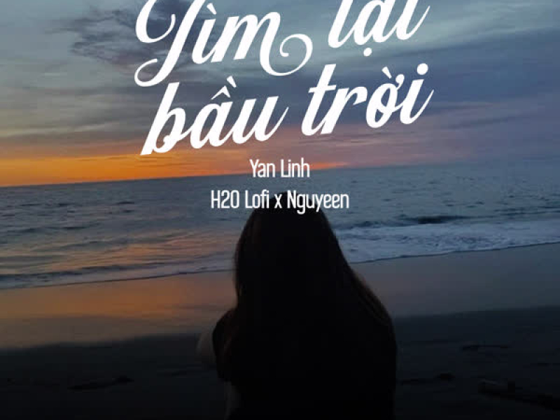 Tìm Lại Bầu Trời (Lofi) (Single)