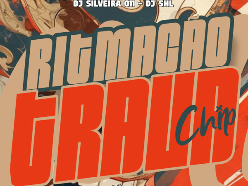 Ritmação Trava Chip (Single)
