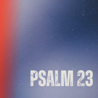 psalm 23 (Single)