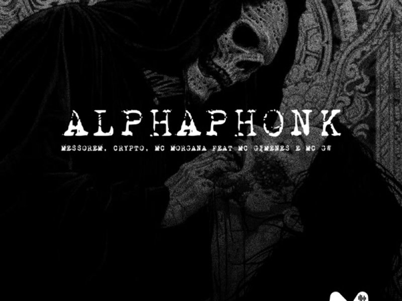 ALPHAPHONK (EP)