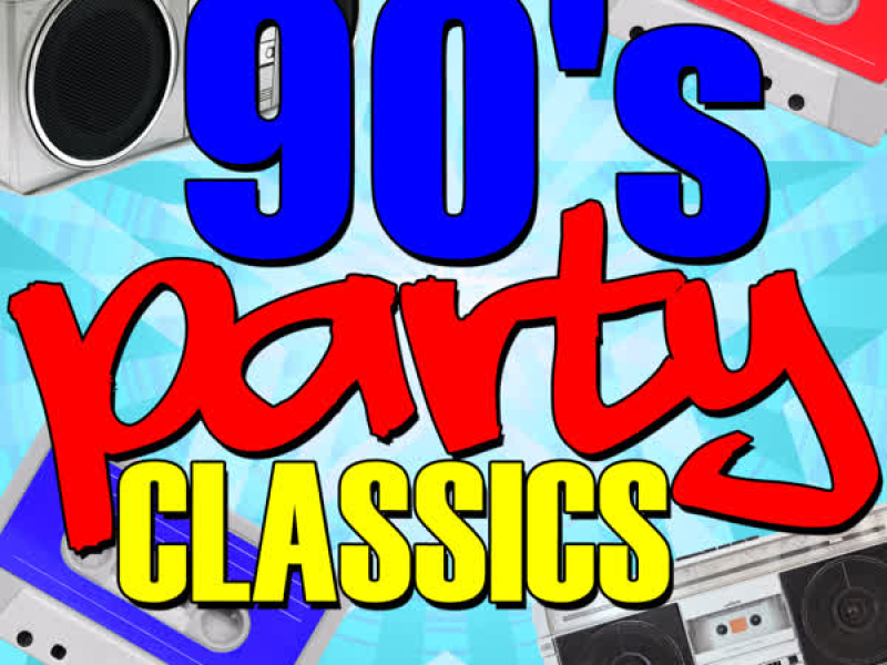 90's Party Classics