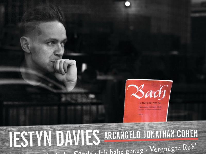 Bach: Cantatas 54, 82 & 170 