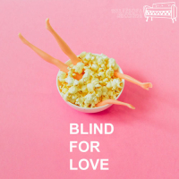 Blind For Love (Single)