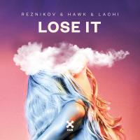 Lose It (Single)