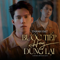 Bước Tiếp Hay Dừng Lại (Remix) (Single)