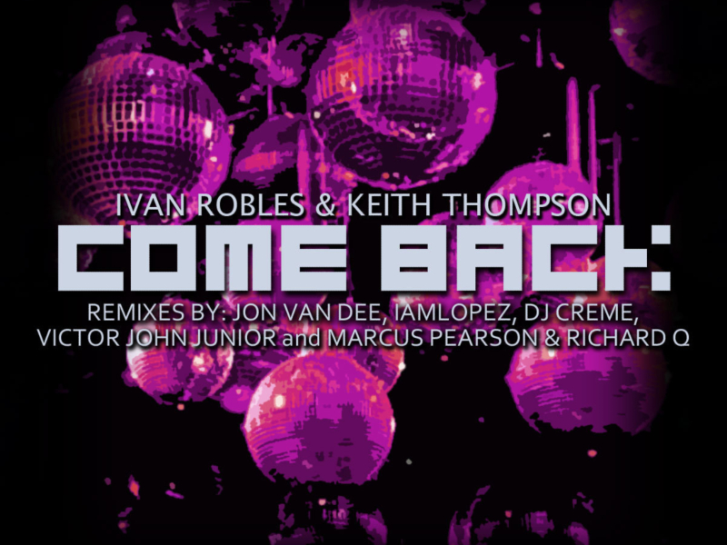 Come Back (The Remixes)