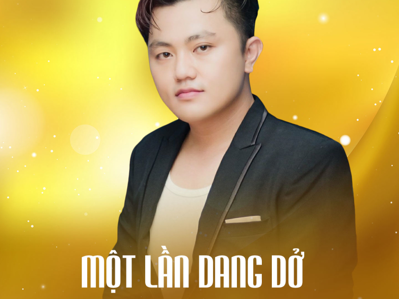 Một Lần Dang Dở (Single)