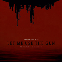 LET ME USE THE GUN (Single)