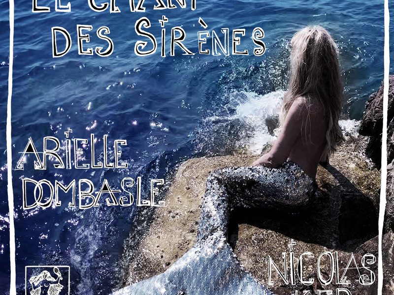 Le chant des sirènes (We Bleed For The Ocean) (Single)