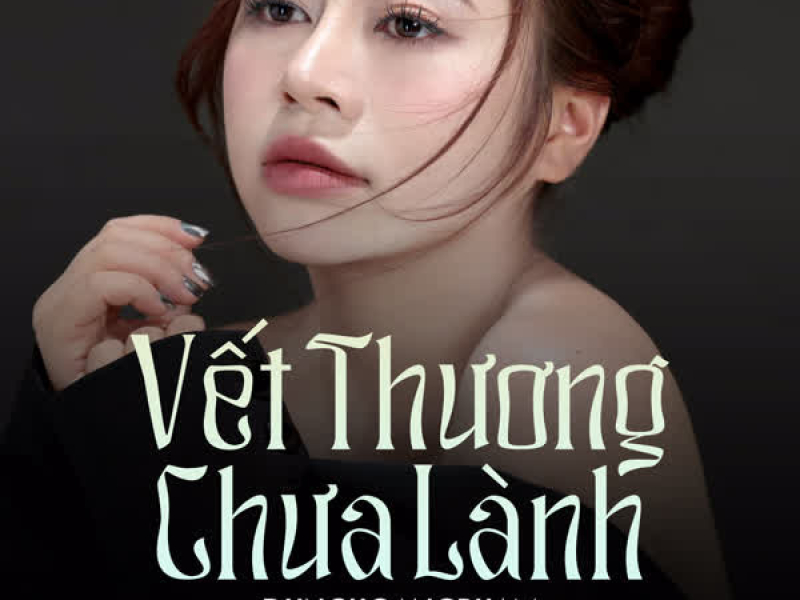 Vết Thương Chưa Lành (Single)