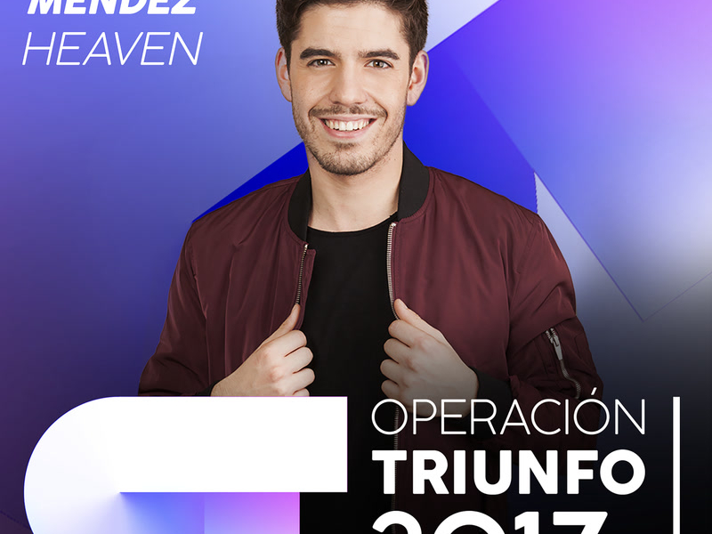 Heaven (Operacíon Triunfo 2017) (Single)