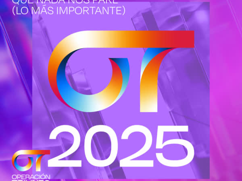 Que Nada Nos Pare (Lo Más Importante) (Single)