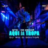 MTG Os Menor Aqui da Tropa (Single)
