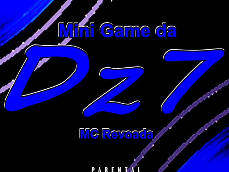 Mini Game da Dz7 (Single)