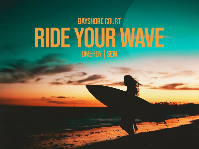 Ride Your Wave (Single)