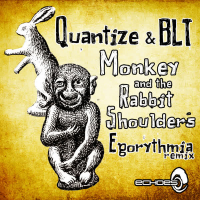 Monkey And The Rabbit Shoulders - Egorythmia Remix (Single)