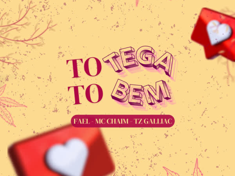TO TÊGA TO BEM (Single)