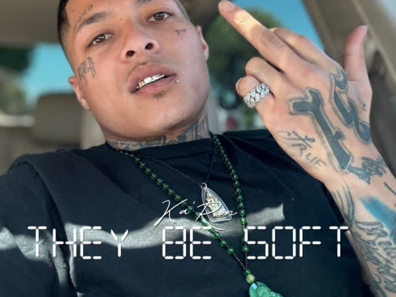 They Be Soft (Single)