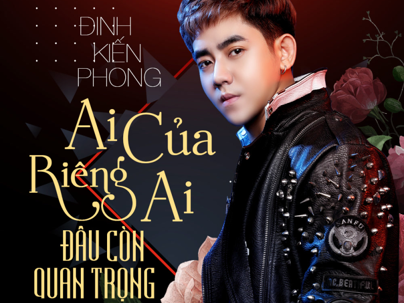 Ai Của Riêng Ai, Đâu Còn Quan Trọng (Single)