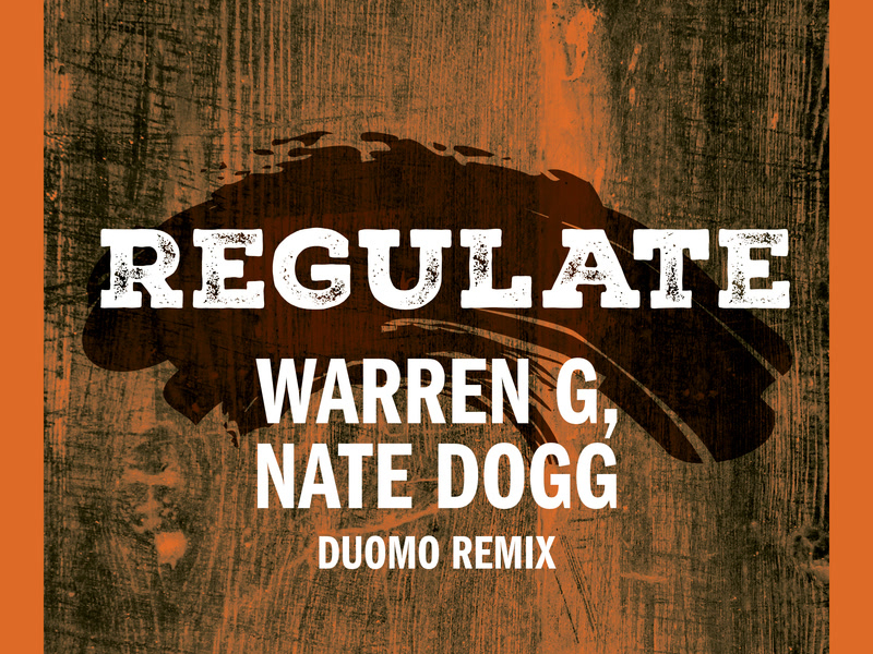 Regulate (Duomo Remix) (Single)