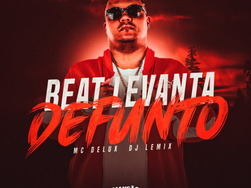 BEAT LEVANTA DEFUNTO (Single)