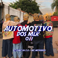 AUTOMOTIVO DOS MLK 011 (Single)