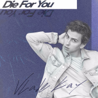 Die for You (Single)