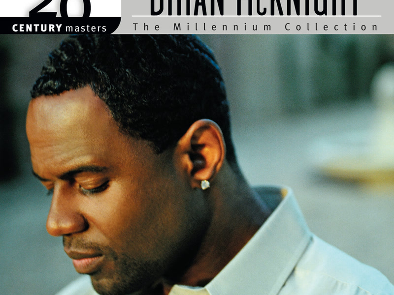 20th Century Masters - The Millennium Collection: The Best Of Brian McKnight