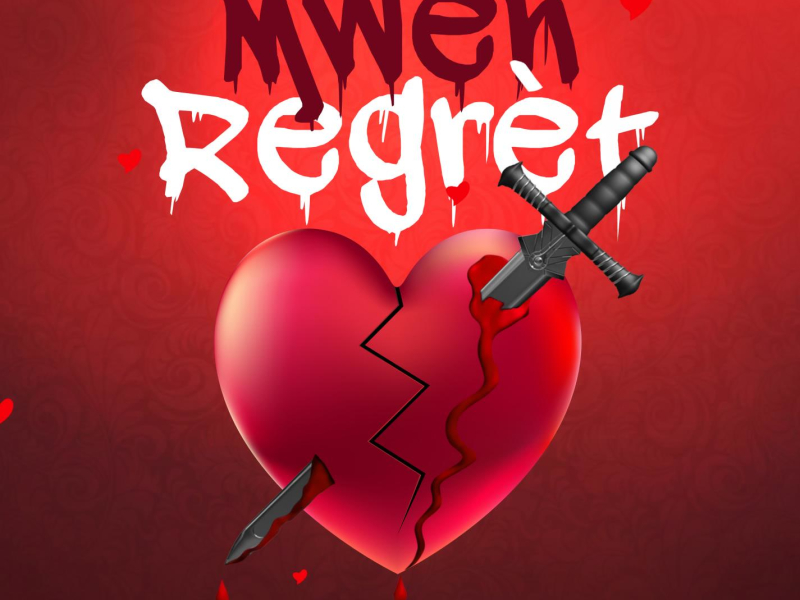 Mwen Regrèt (feat. Street Boy) (Single)