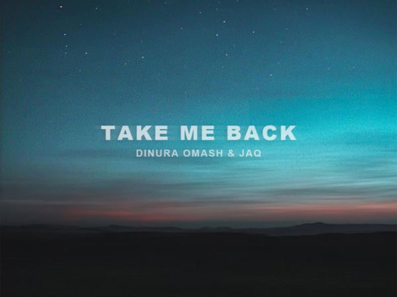 Take Me Back (Single)