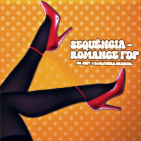 Sequência-Romance Fdp (Single)