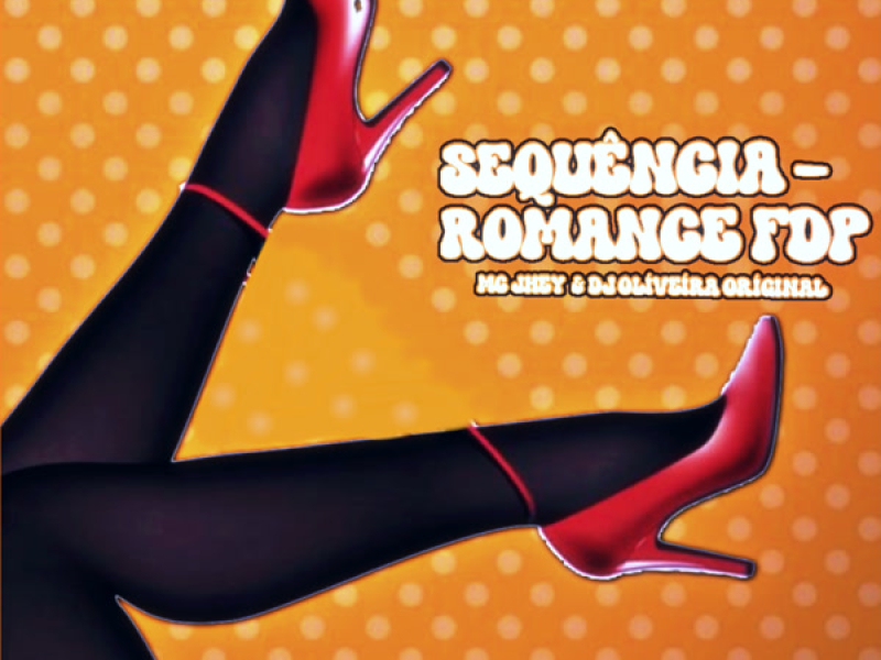 Sequência-Romance Fdp (Single)