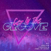 Get in the Groove (Single)