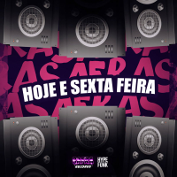 HOJE E SEXTA FEIRA (Single)