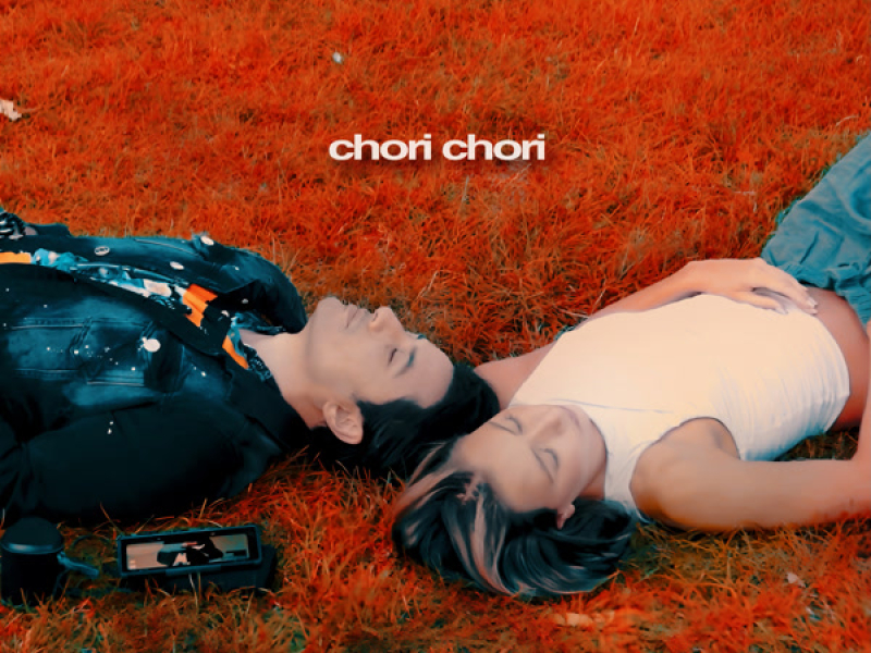 Chori Chori (Single)