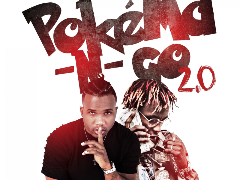 Pokéma-N-Go 2.0 (feat. Rich The Kid)
