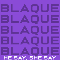 He Say, She Say (Single)